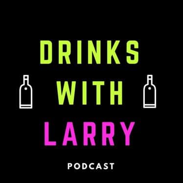 Drinks With Larry